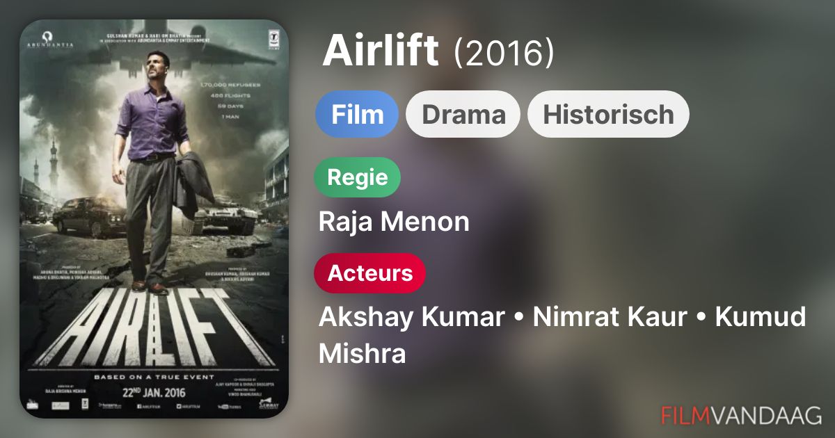 Airlift (film, 2016) FilmVandaag.nl