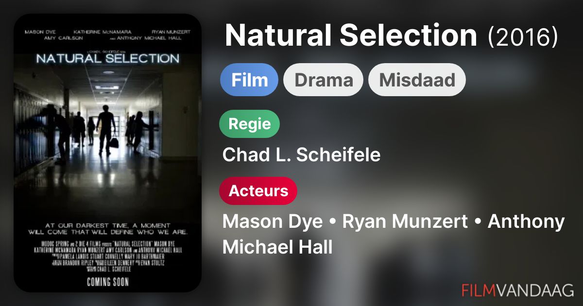 Natural Selection (film, 2016) FilmVandaag.nl