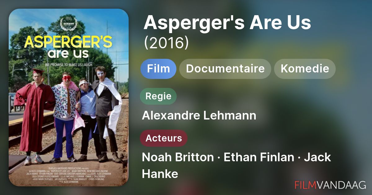 Asperger's Are Us (film, 2016) - FilmVandaag.nl