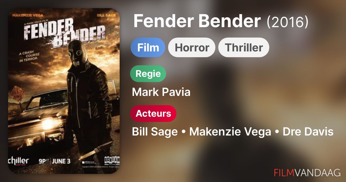 Fender Bender (film, 2016) FilmVandaag.nl