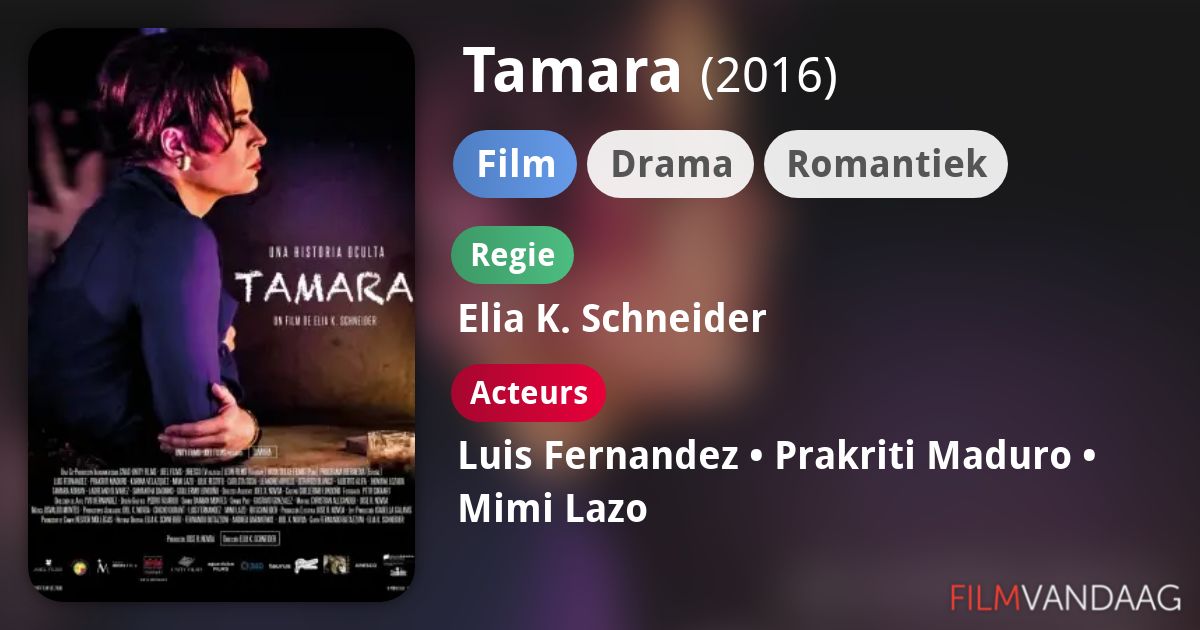 Tamara (film, 2016) FilmVandaag.nl