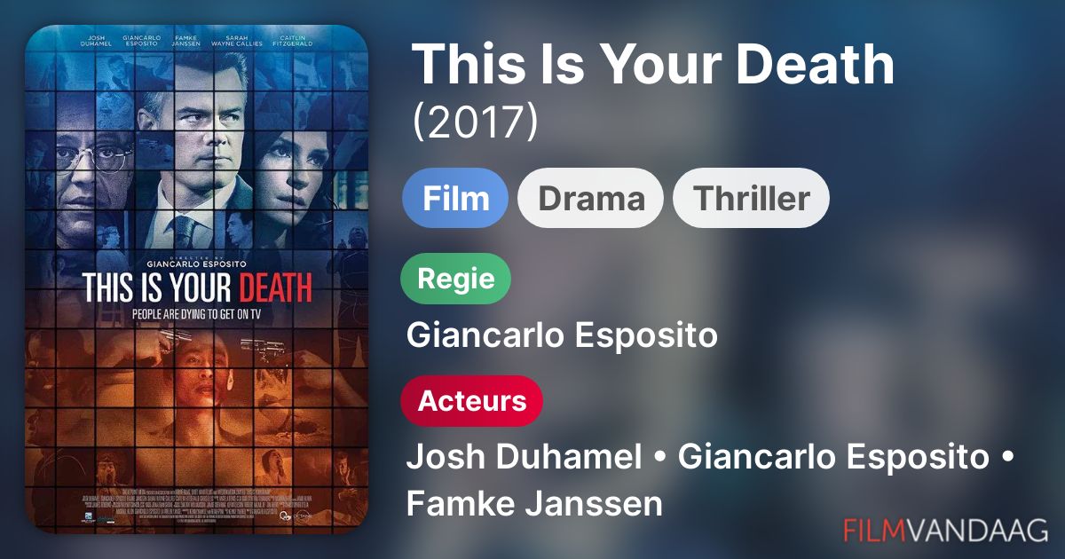 This Is Your Death (film, 2017) FilmVandaag.nl