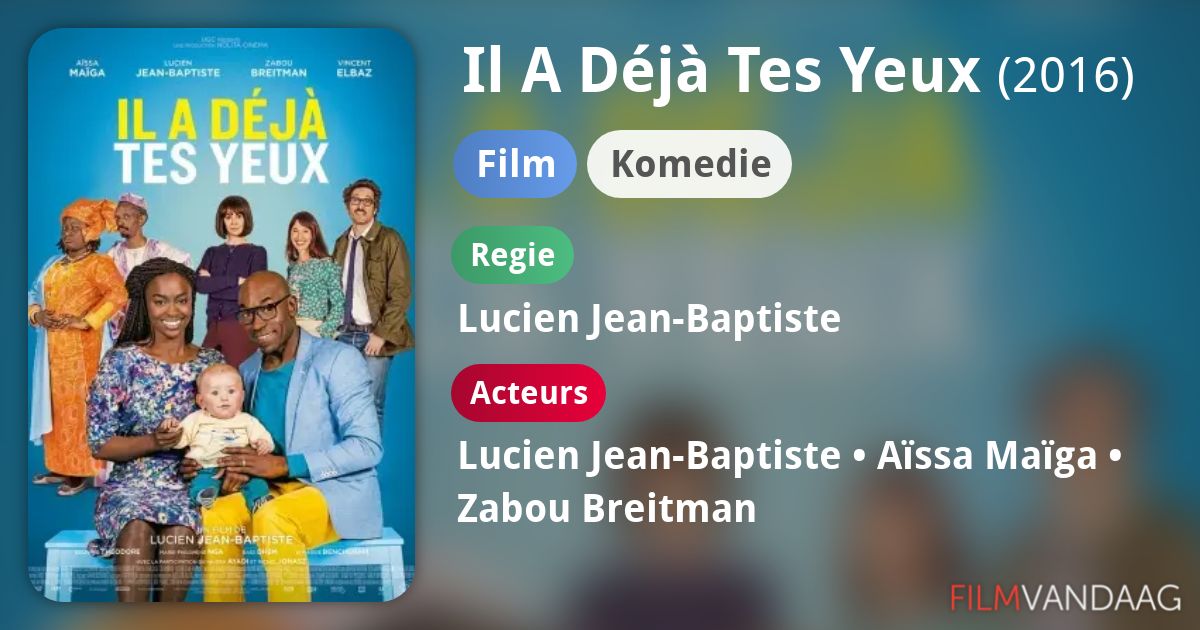 Film Il A Deja Tes Yeux Netflix Il A Déjà Tes Yeux (film, 2016) - FilmVandaag.nl
