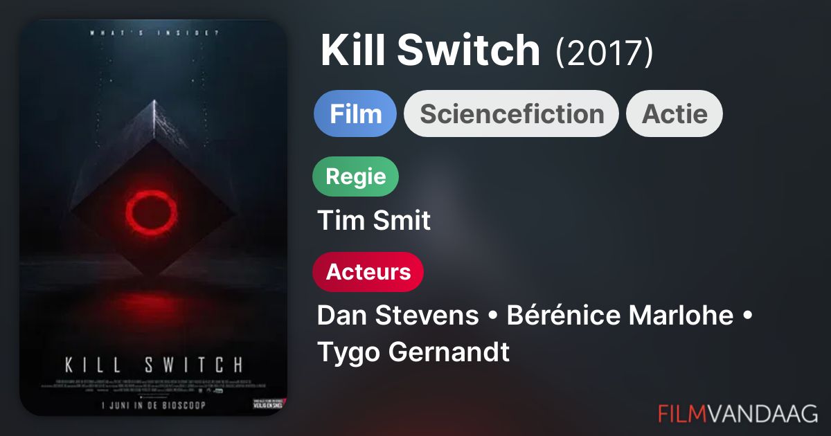 Kill Switch (film, 2017) FilmVandaag.nl