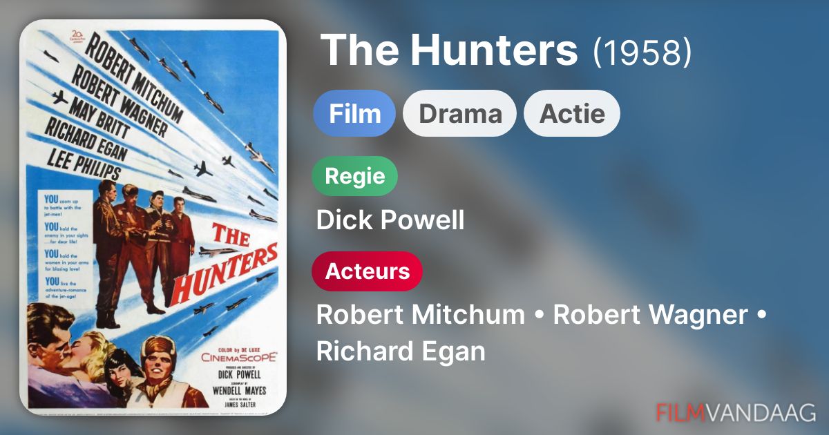 The Hunters (film, 1958) FilmVandaag.nl