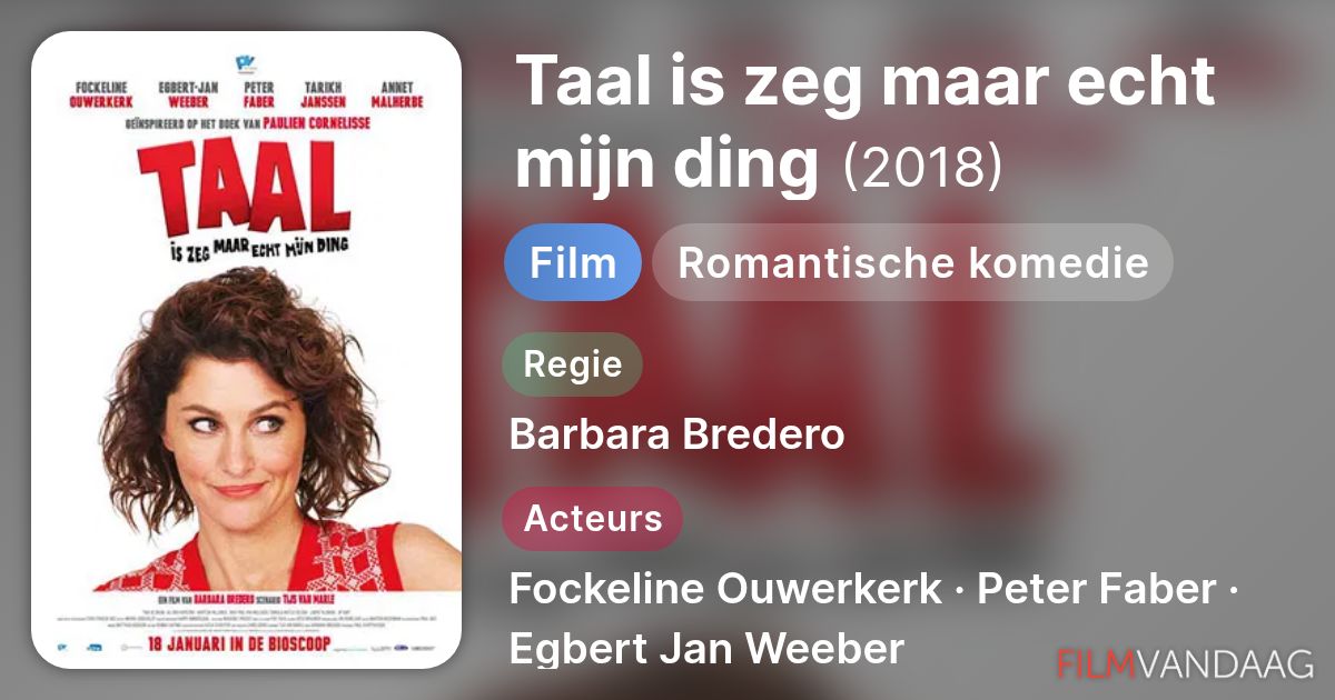 Taal is zeg maar echt mijn ding (film, 2017) - FilmVandaag.nl