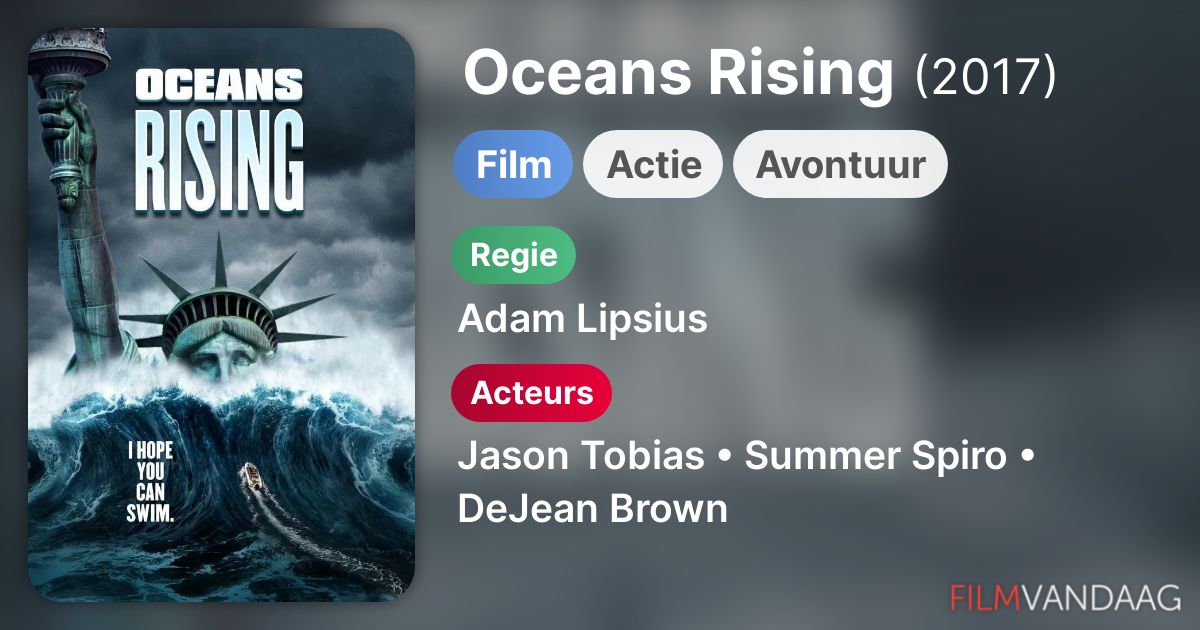 Oceans Rising (film, 2017) - FilmVandaag.nl