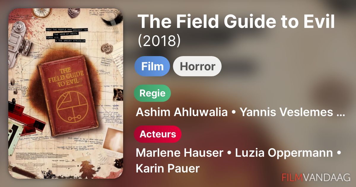 The Field Guide to Evil (film, 2018) FilmVandaag.nl