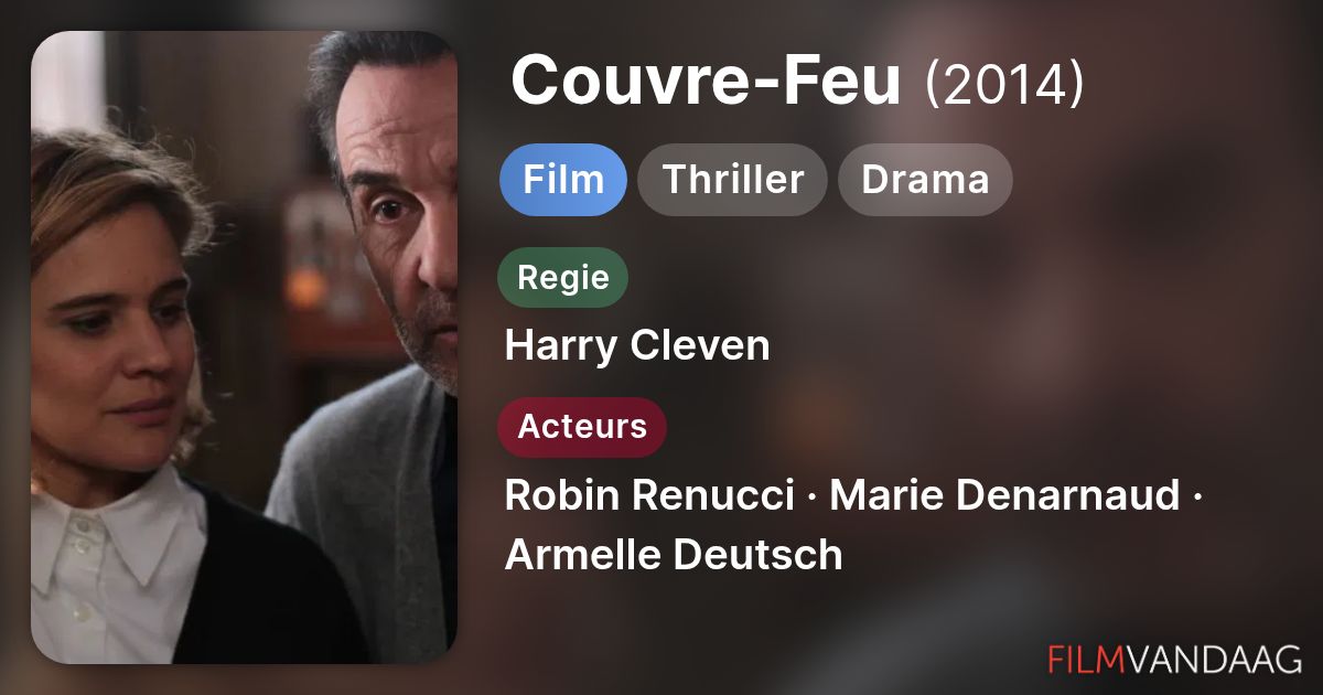 Couvre-Feu (film, 2014) - FilmVandaag.nl
