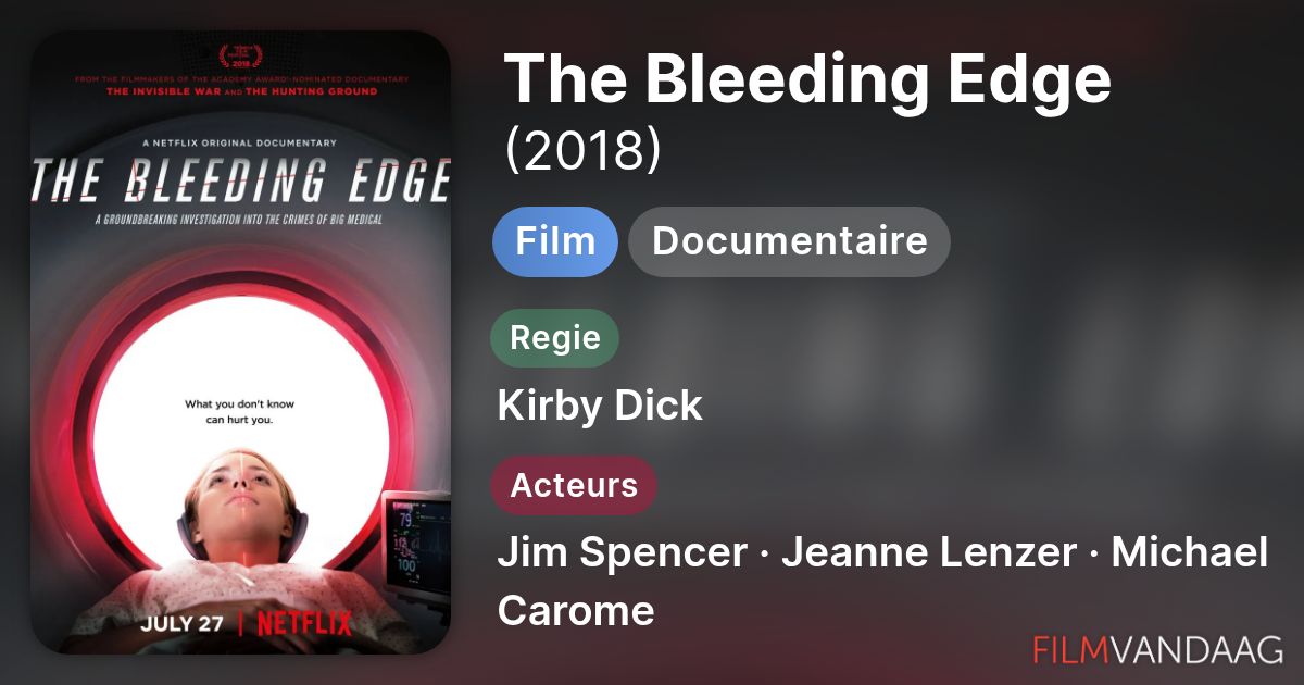 The Bleeding Edge (film, 2018) - FilmVandaag.nl