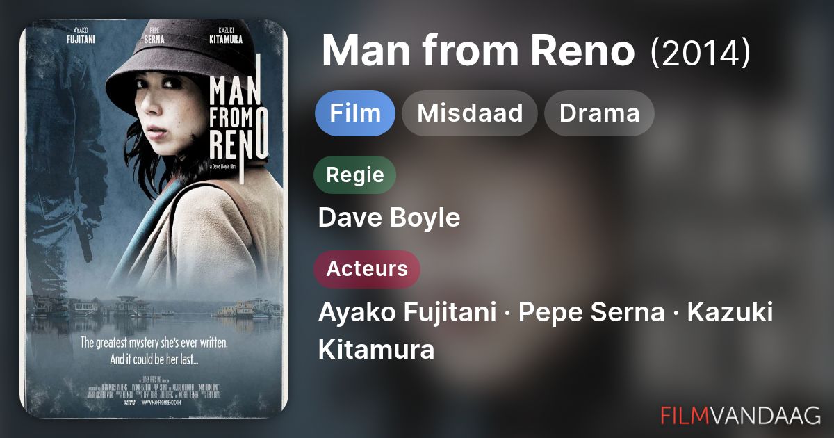 Man from Reno (film, 2014) - FilmVandaag.nl