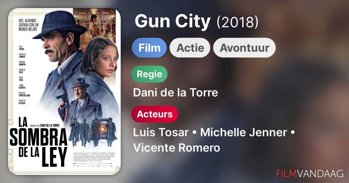 Gun City (film, 2018) FilmVandaag.nl