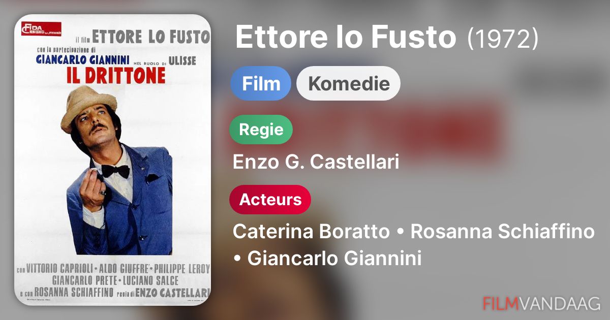 Ettore lo Fusto (film, 1972) FilmVandaag.nl Ettore lo Fusto (film, 1972) FilmVandaag.nl