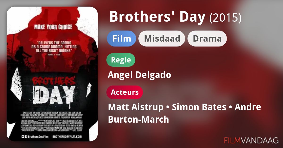 Brothers' Day (film, 2015) FilmVandaag.nl