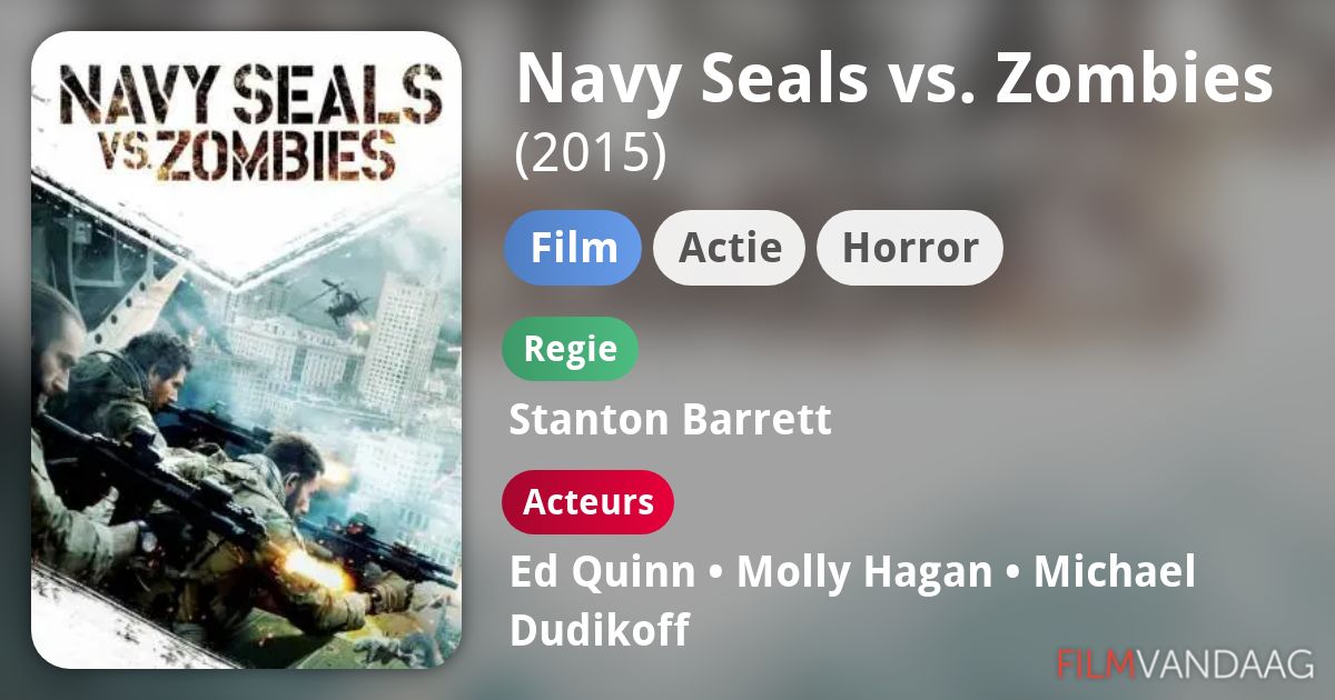 Navy Seals vs. Zombies (film, 2015) FilmVandaag.nl