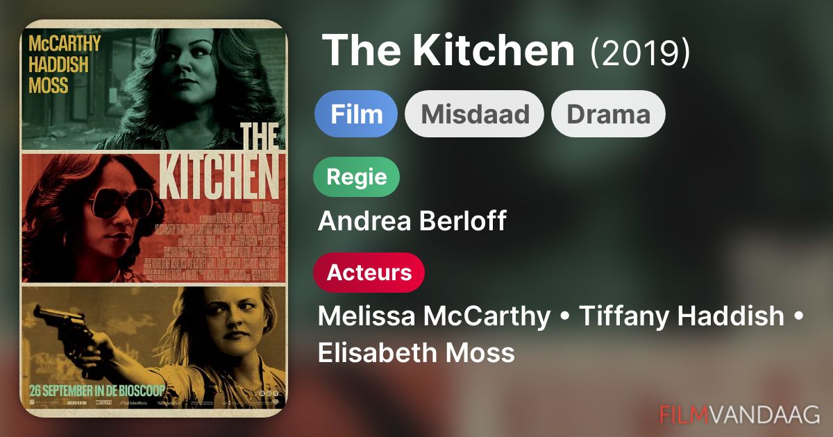 The Kitchen (film, 2019) FilmVandaag.nl