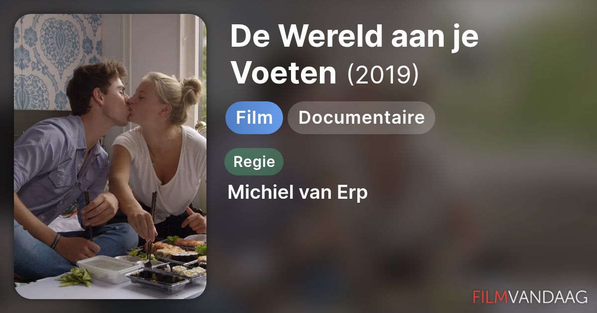 De Wereld aan je Voeten (film, 2019) - FilmVandaag.nl