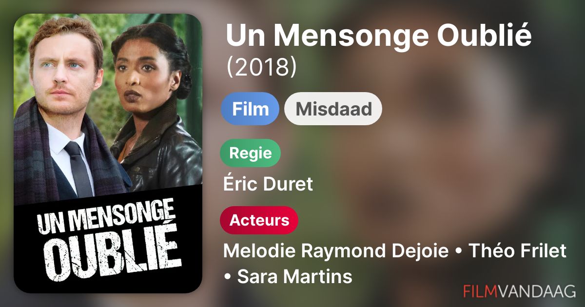 Horaires Des Séances Du Film L'ombre D'un Mensonge Un Mensonge Oublié (film, 2018) - FilmVandaag.nl