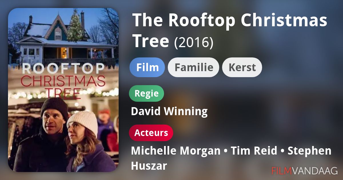 The Rooftop Christmas Tree (film, 2016) FilmVandaag.nl