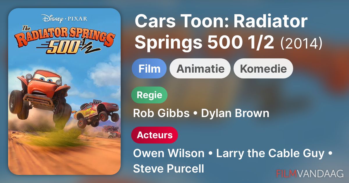 Cars Toon: Radiator Springs 500 1/2 (film, 2014) - FilmVandaag.nl