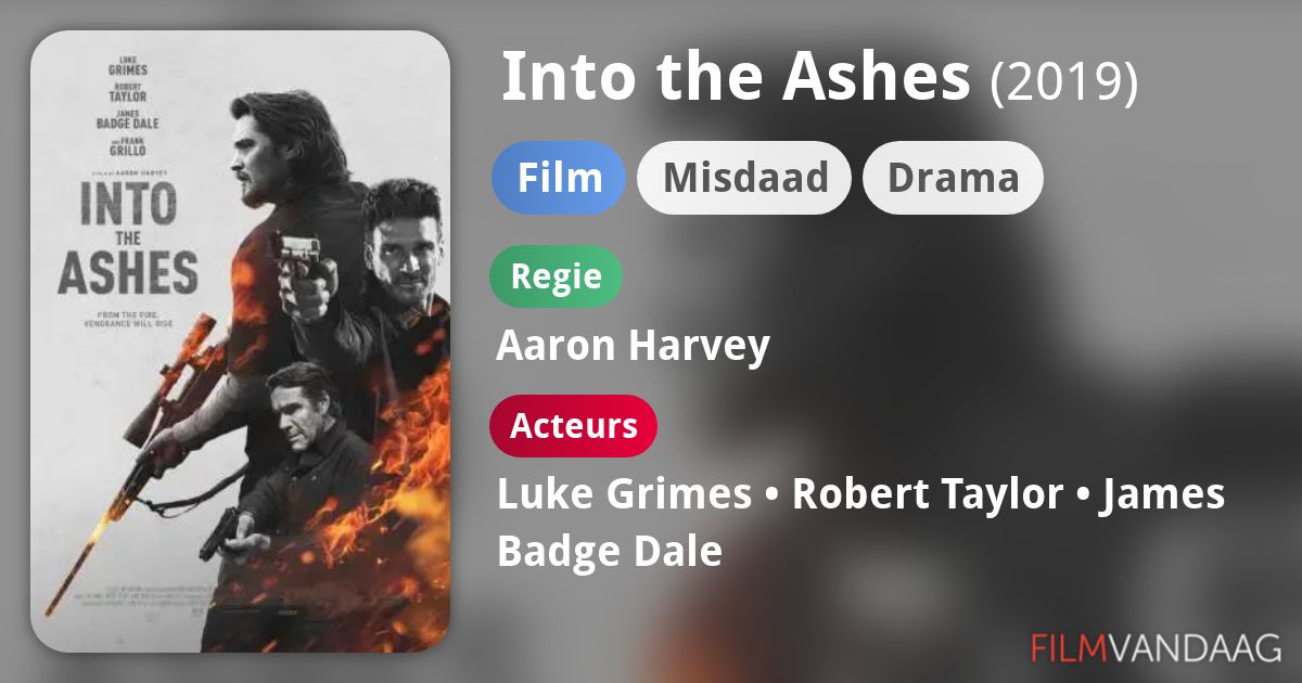 Into the Ashes (film, 2019) FilmVandaag.nl