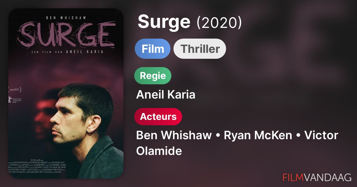 Surge (film, 2020) FilmVandaag.nl Surge (film, 2020) FilmVandaag.nl