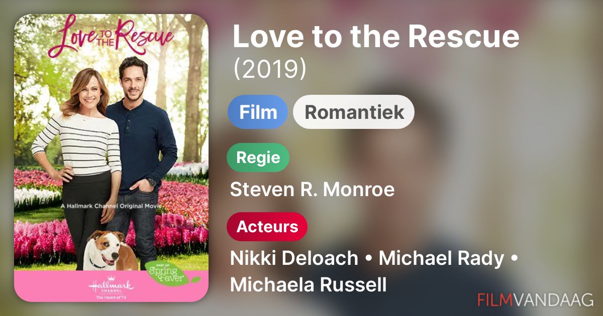 Love to the Rescue (film, 2019) FilmVandaag.nl