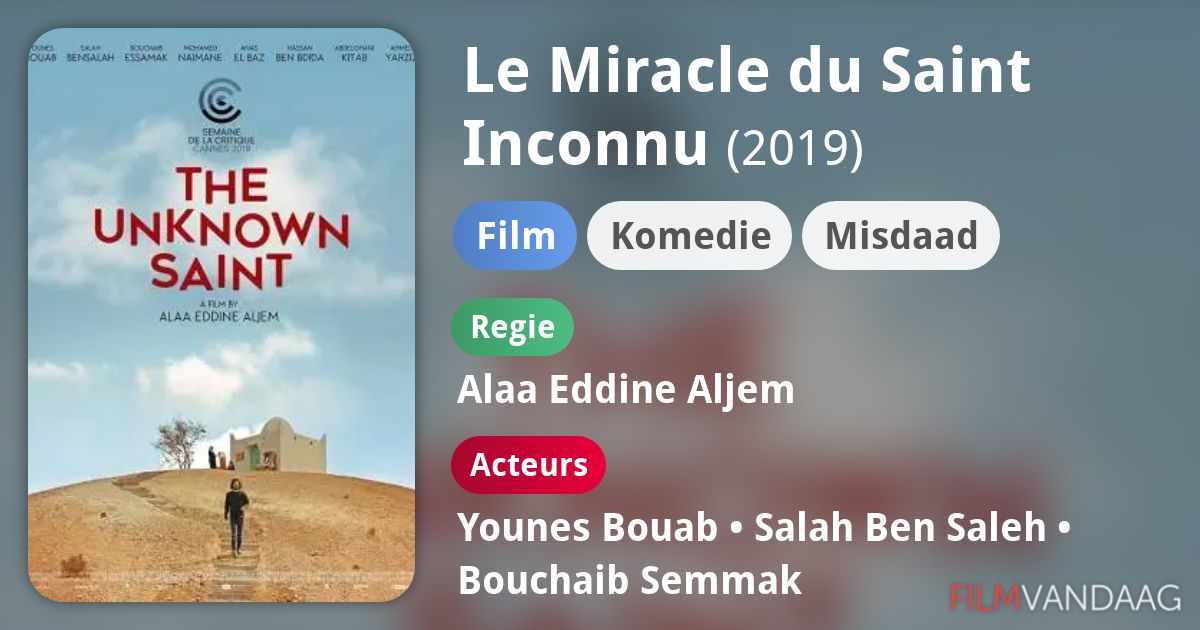 Le Miracle du Saint Inconnu (film, 2019) FilmVandaag.nl Le Miracle du Saint Inconnu (film, 2019) FilmVandaag.nl