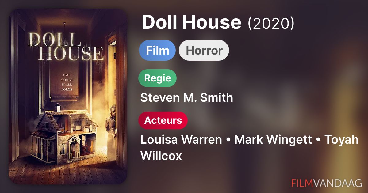 Doll House (film, 2020) FilmVandaag.nl