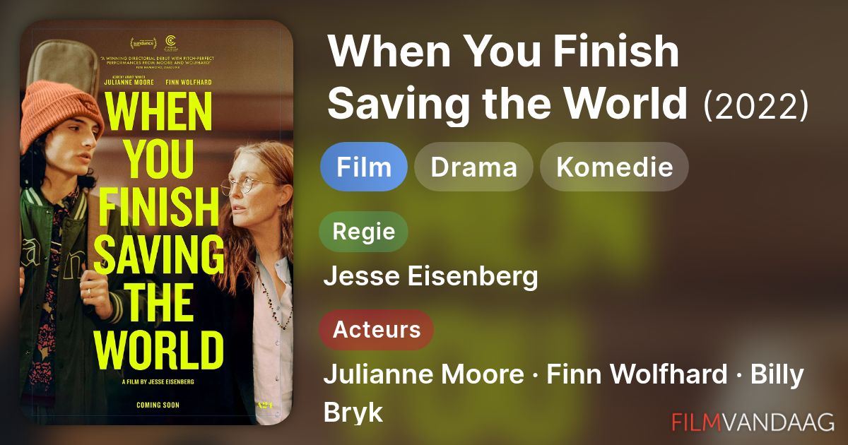 When You Finish Saving the World (film, 2022) - FilmVandaag.nl