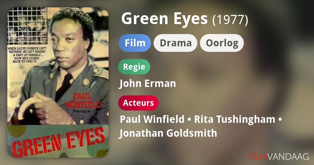 Green Eyes (film, 1977) FilmVandaag.nl