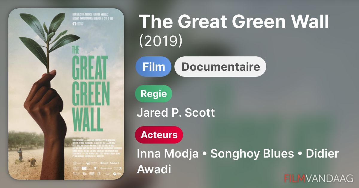 The Great Green Wall (film, 2019) FilmVandaag.nl