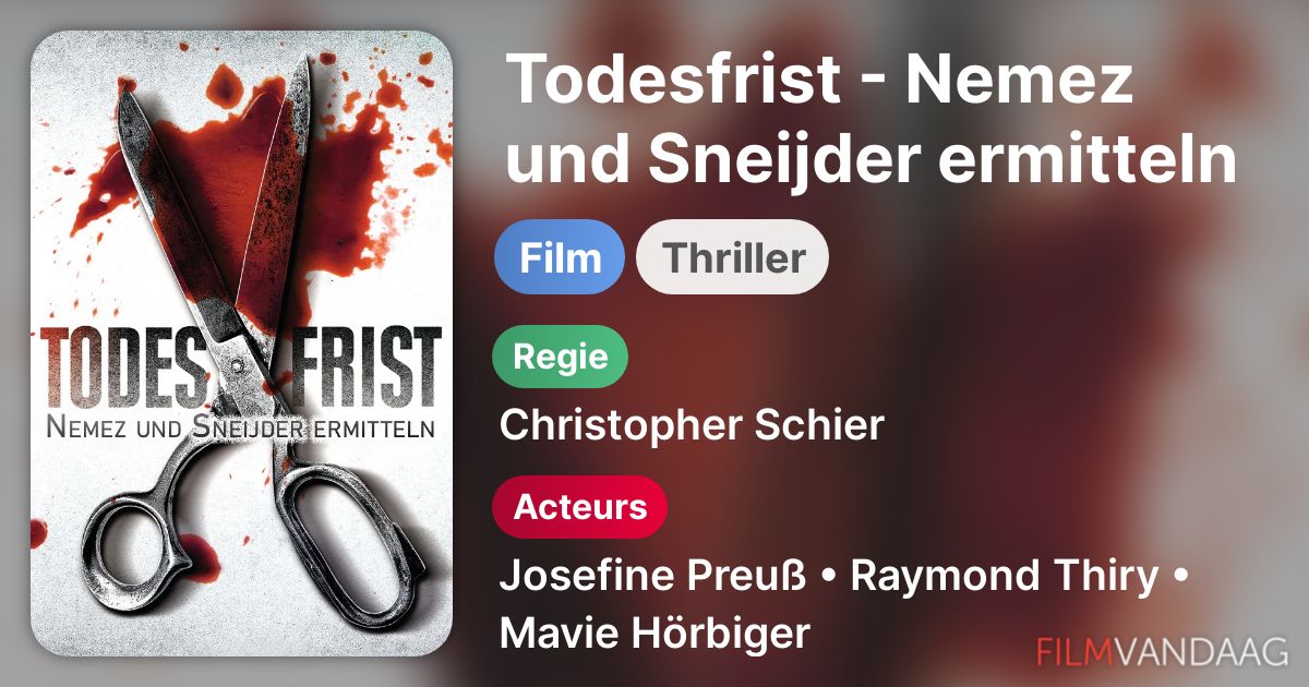 Todesfrist Nemez und Sneijder ermitteln (film, 2019) kopen op dvd of bluray FilmVandaag.nl Todesfrist Nemez und Sneijder ermitteln (film, 2019) kopen op dvd of bluray FilmVandaag.nl