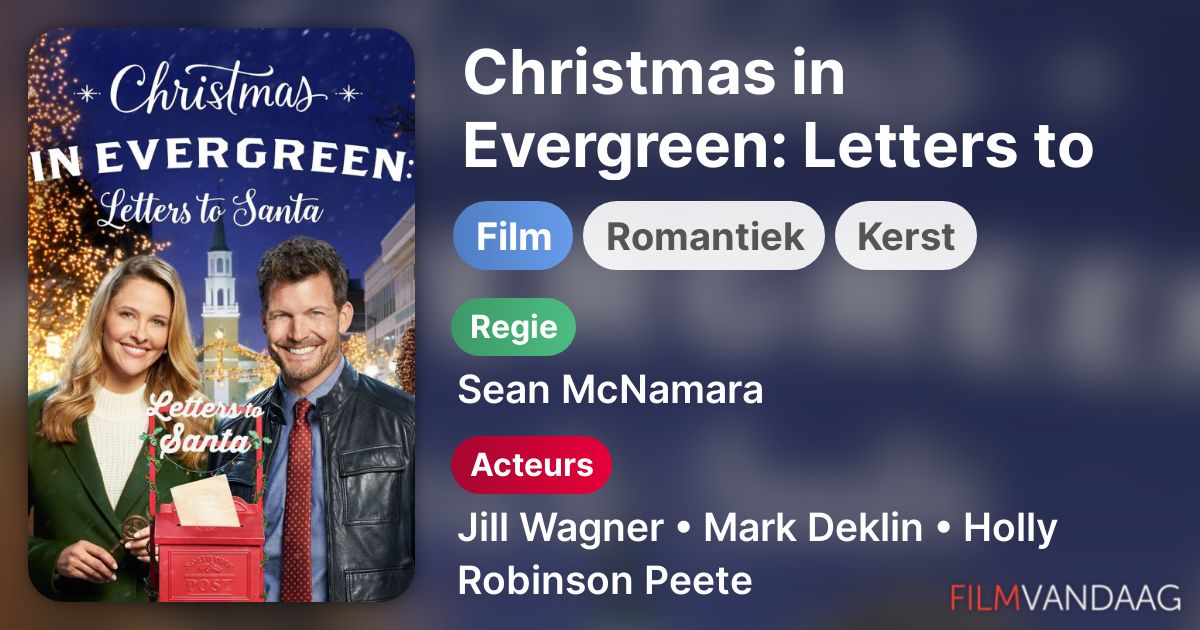 Filmtrailer Christmas in Evergreen Letters to Santa (film, 2018