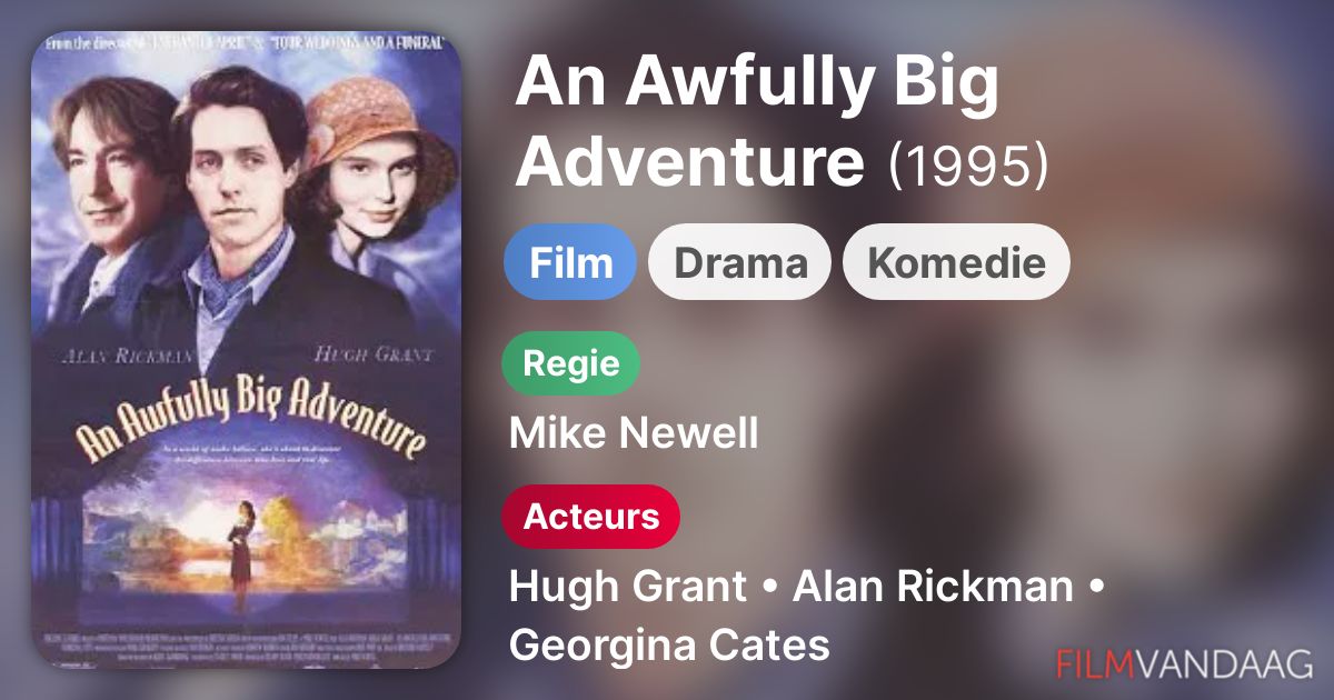 An Awfully Big Adventure (film, 1995) FilmVandaag.nl