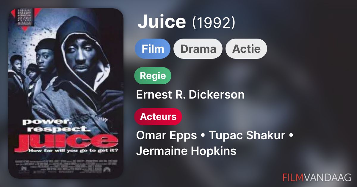 Juice (film, 1992) FilmVandaag.nl
