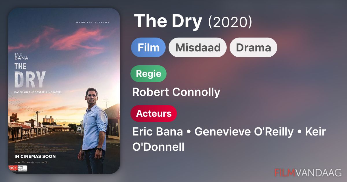 The Dry (film, 2021) FilmVandaag.nl
