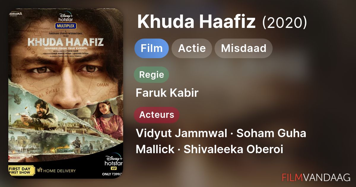Khuda Haafiz (film, 2020) - FilmVandaag.nl