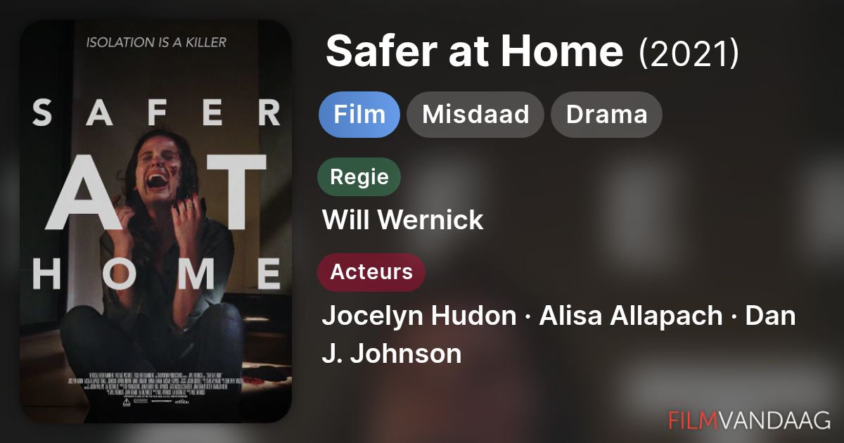 Safer at Home (film, 2021) FilmVandaag.nl