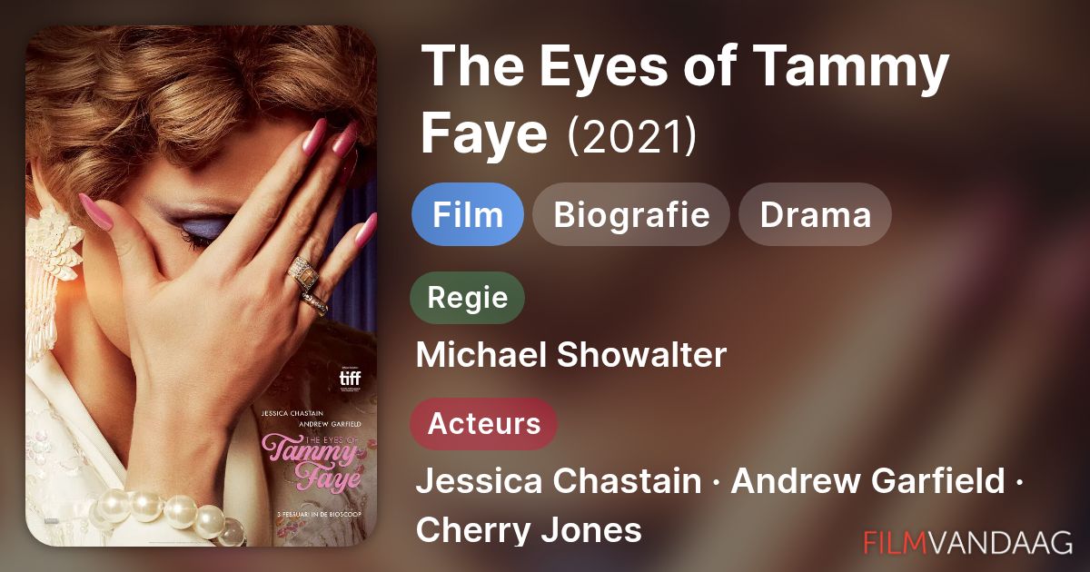 The Eyes of Tammy Faye (film, 2021) - FilmVandaag.nl