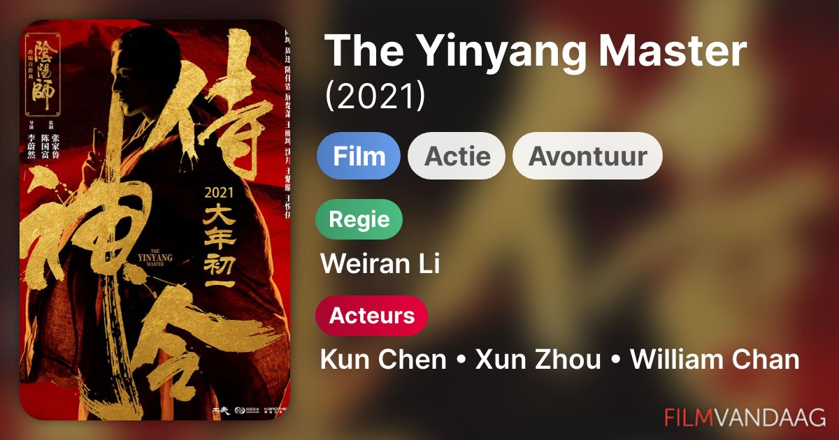 The Yinyang Master (film, 2021) FilmVandaag.nl