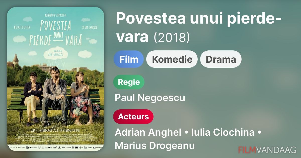 Kijk Povestea Unui Pierde Vara Film 2018 Nu Online Filmvandaag Nl