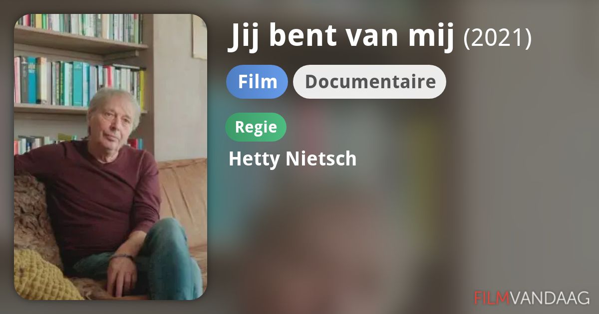 Jij bent van mij (film, 2021) FilmVandaag.nl