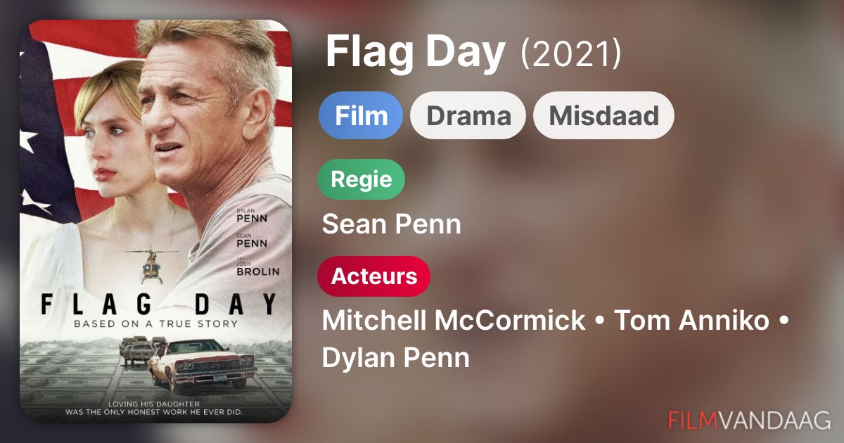 Flag Day (film, 2021) FilmVandaag.nl
