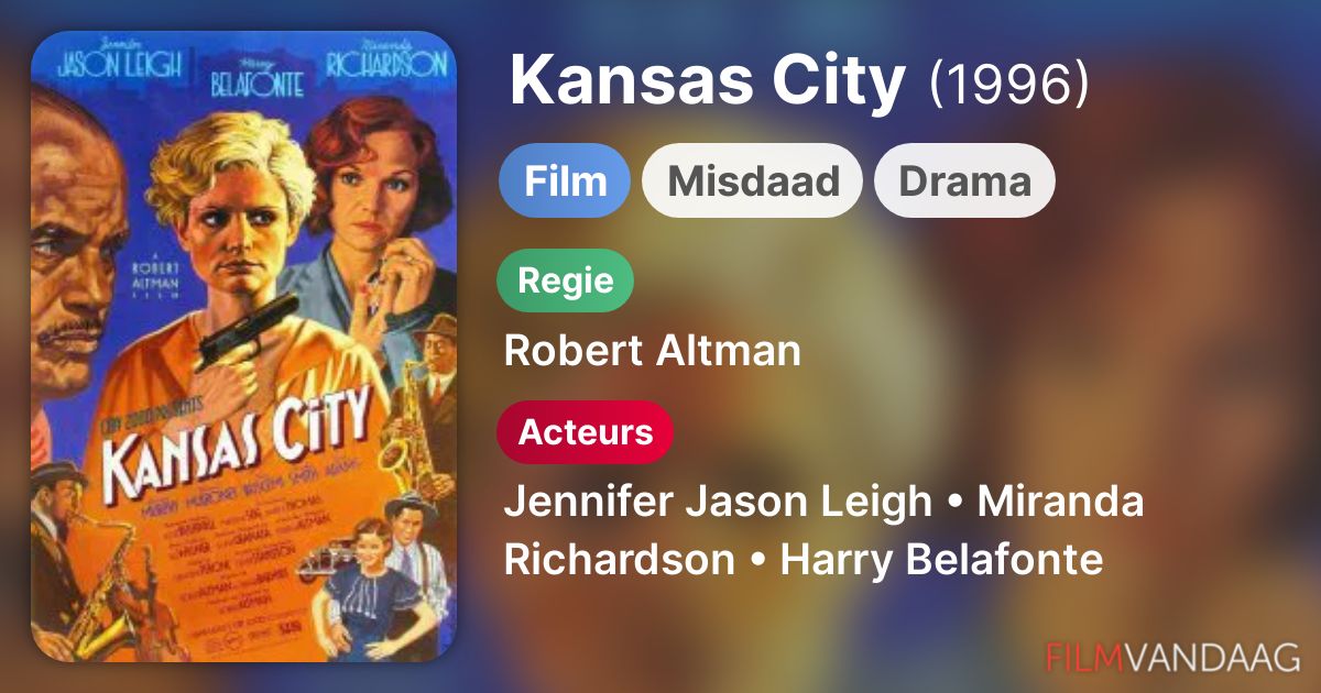 Kansas City (film, 1996) FilmVandaag.nl