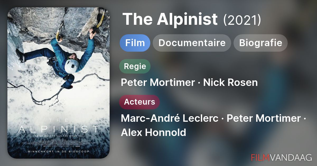 The Alpinist (film, 2021) FilmVandaag.nl