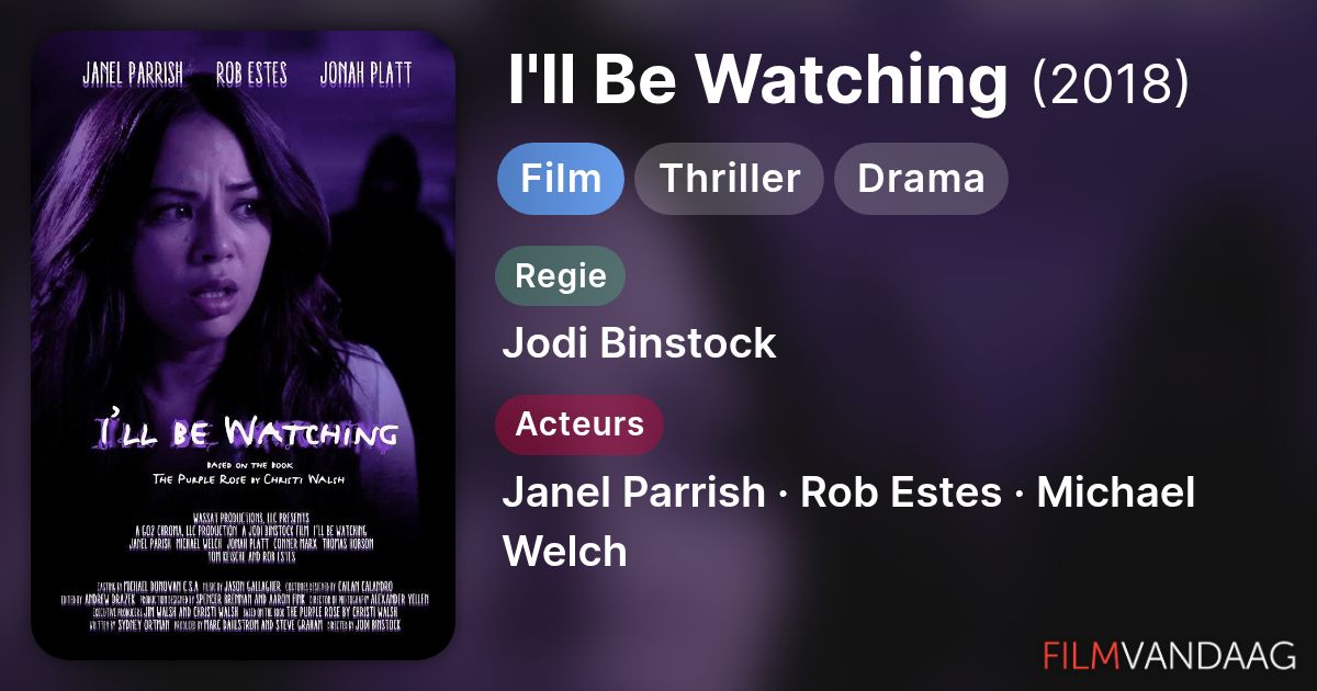 I'll Be Watching (film, 2018) - FilmVandaag.nl