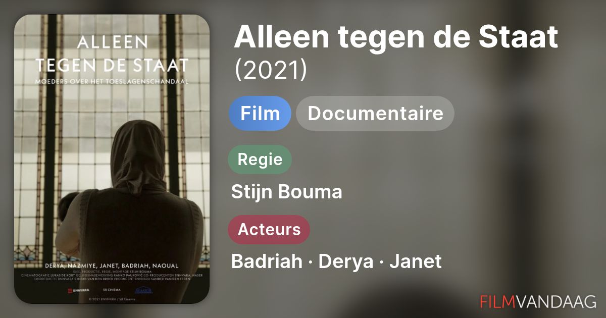 Alleen tegen de Staat (film, 2021) - FilmVandaag.nl