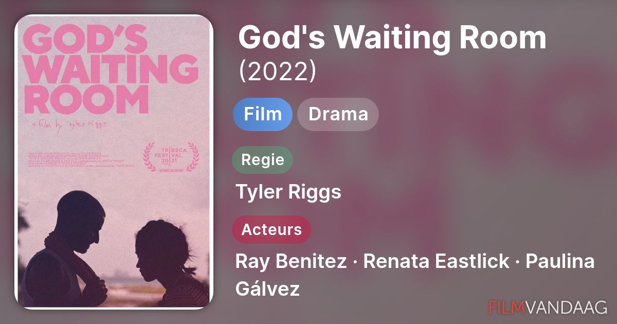 God's Waiting Room (film, 2021) - FilmVandaag.nl