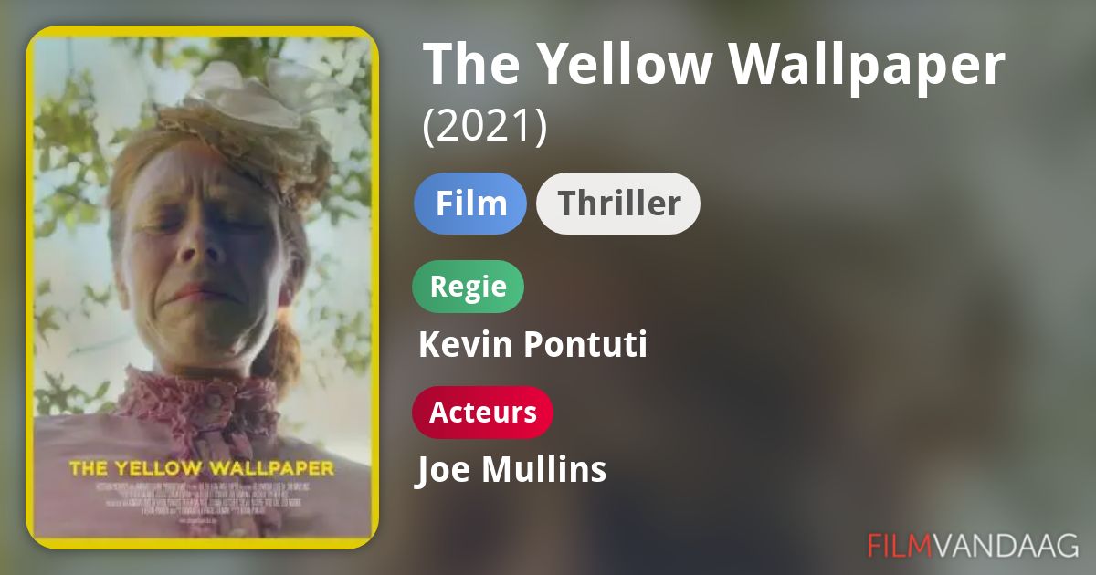 The Yellow Wallpaper (film, 2021) FilmVandaag.nl